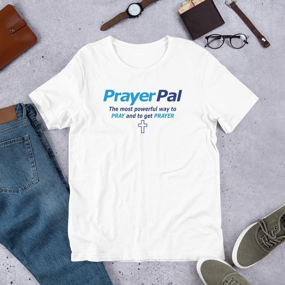 Prayer pal custom t-shirt